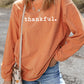 THANKFUL Round Neck Long Sleeve Sweatshirt